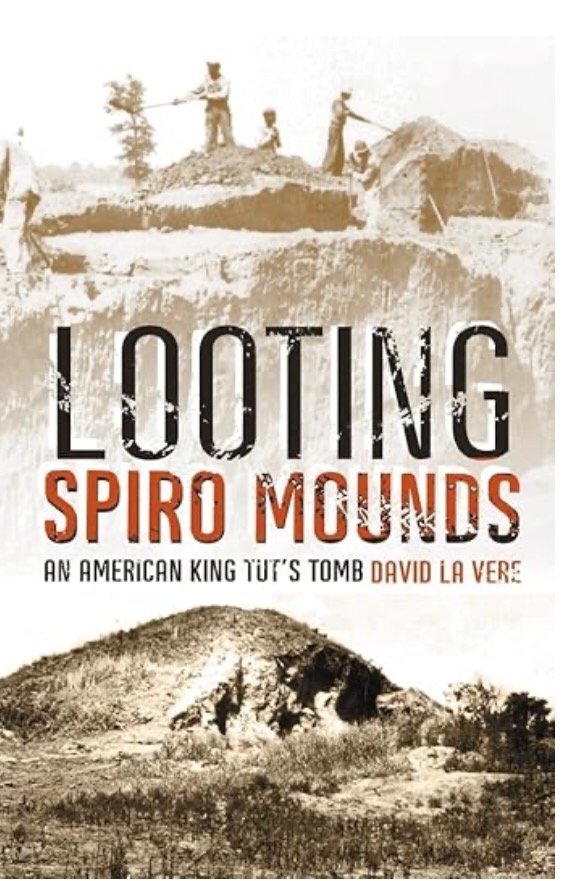 Looting Spiro Mounds Looting Spiro Mounds