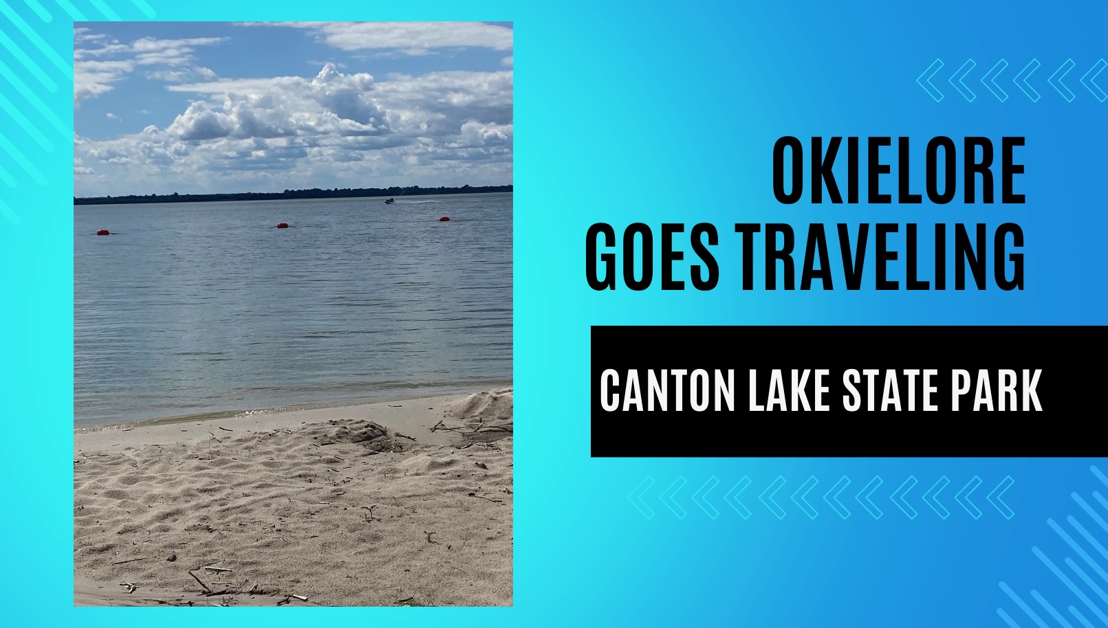 okielore-goes-traveling-canton-lake-state-park